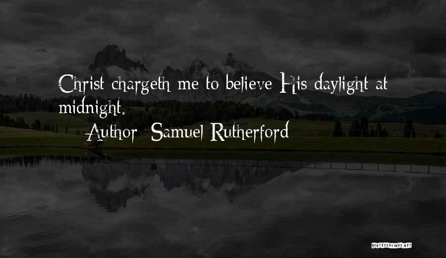 Samuel Rutherford Quotes 1599791