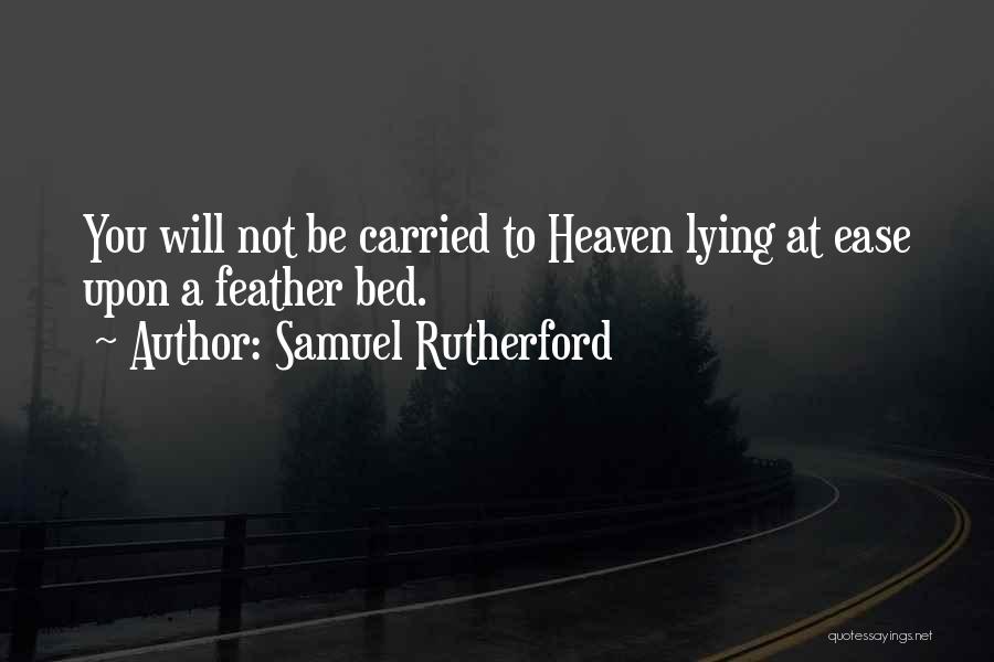 Samuel Rutherford Quotes 1705581
