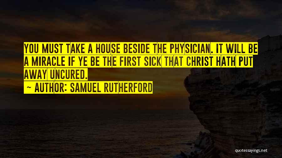 Samuel Rutherford Quotes 1709612