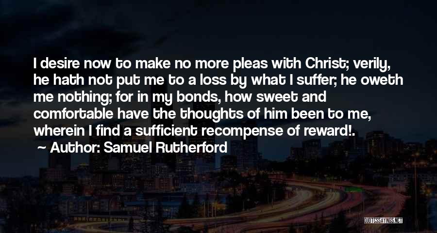 Samuel Rutherford Quotes 2122891