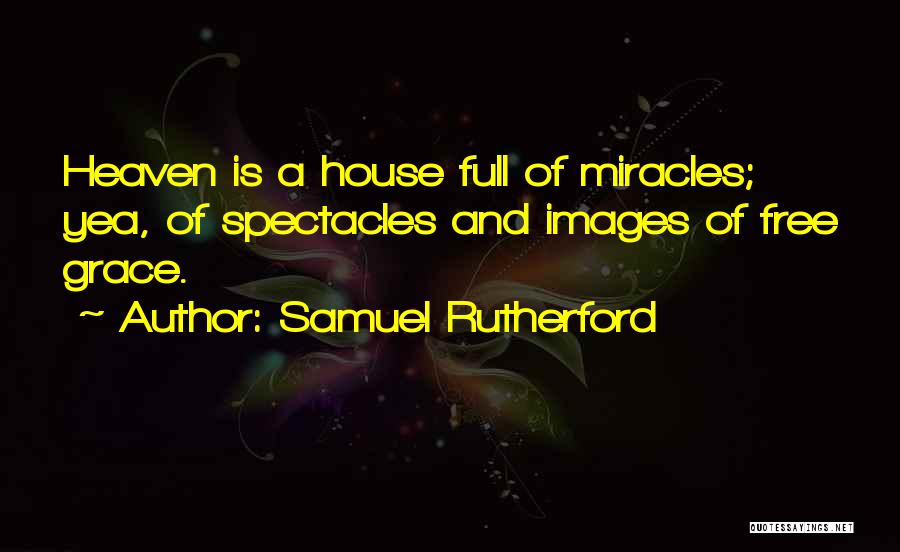 Samuel Rutherford Quotes 2190740