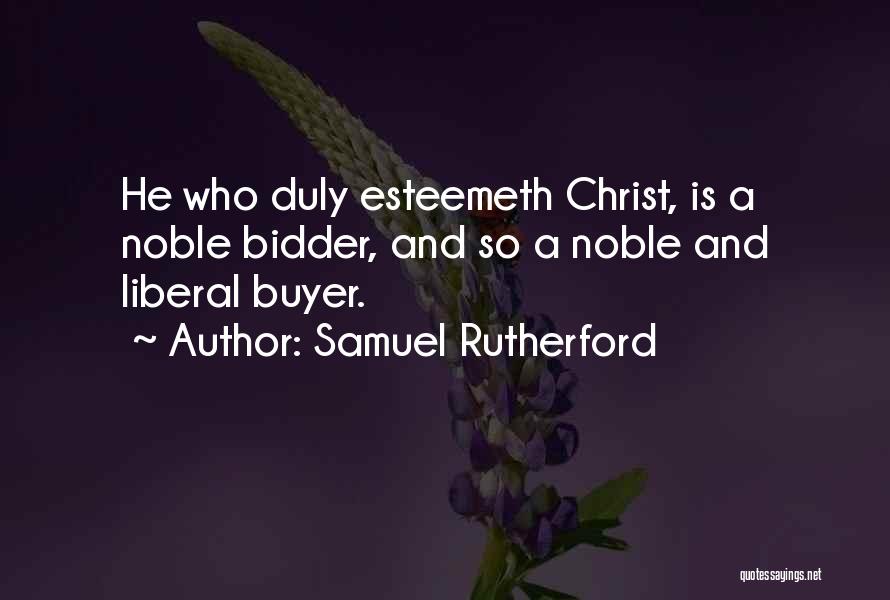 Samuel Rutherford Quotes 339749