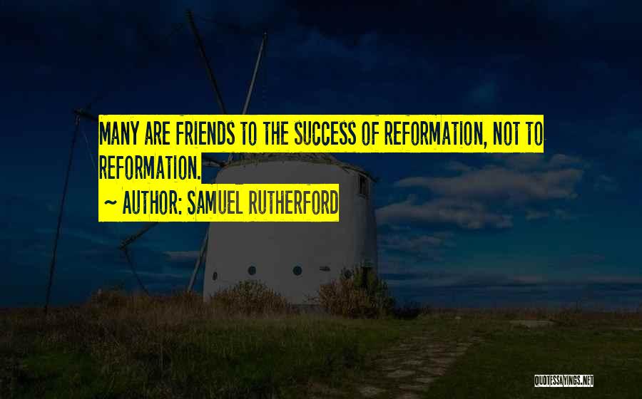 Samuel Rutherford Quotes 454096
