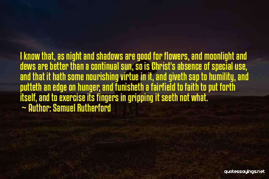 Samuel Rutherford Quotes 542724