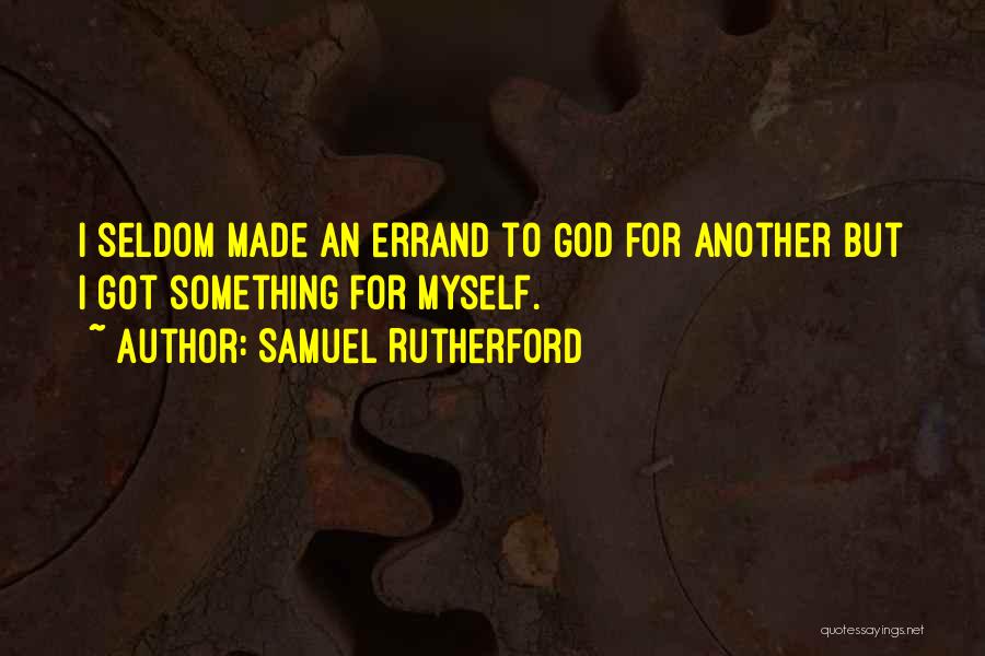 Samuel Rutherford Quotes 796998