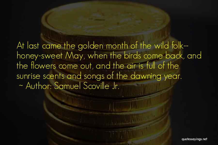 Samuel Scoville Jr. Quotes 1423143