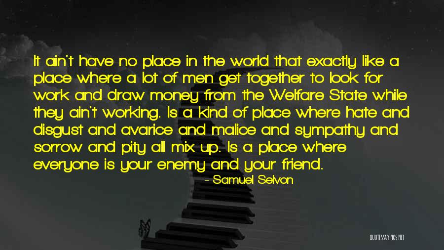 Samuel Selvon Quotes 409162