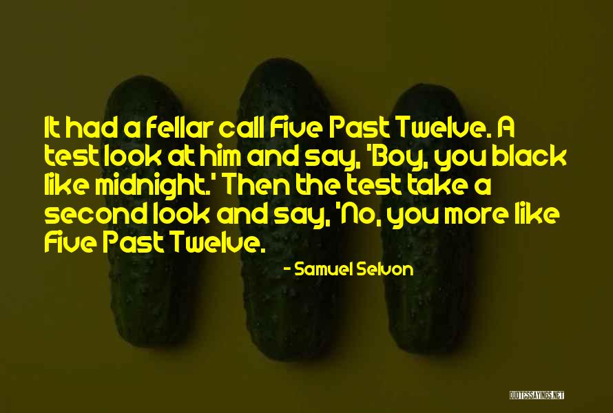 Samuel Selvon Quotes 853070