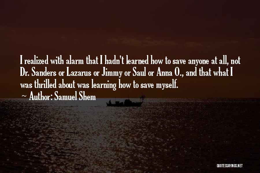 Samuel Shem Quotes 2001574