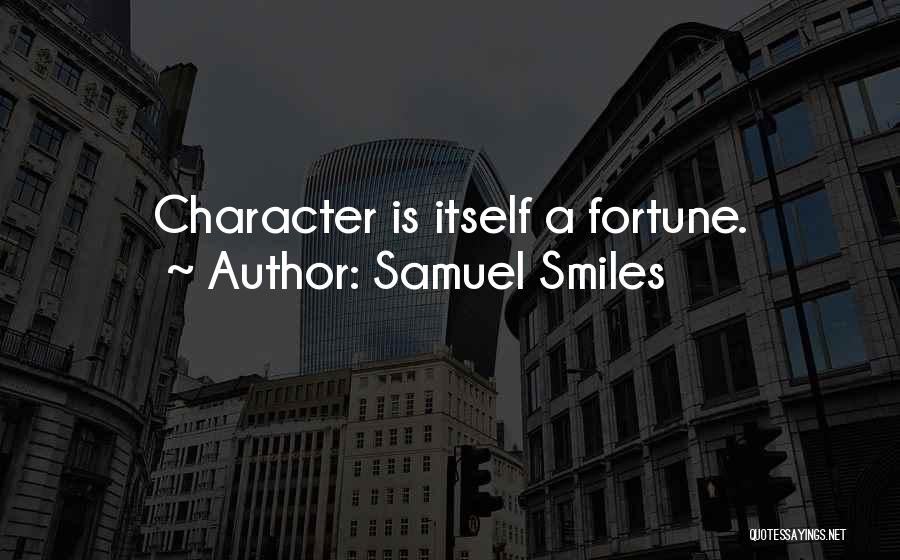 Samuel Smiles Quotes 1997593