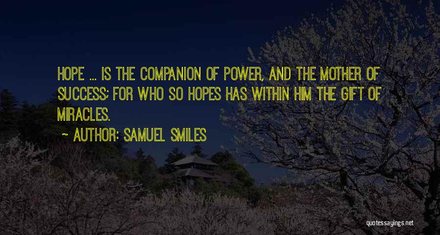 Samuel Smiles Quotes 741132