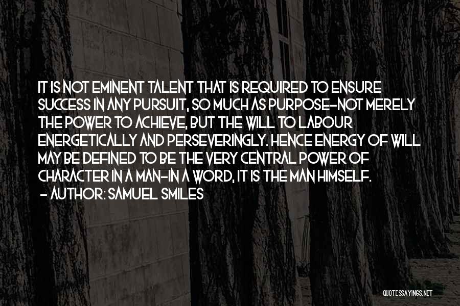 Samuel Smiles Quotes 916649