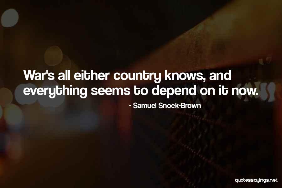 Samuel Snoek-Brown Quotes 1696876 Samuel Snoek-Brown Quotes 1696876