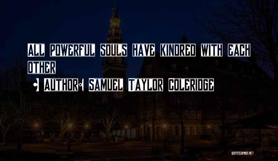 Samuel Taylor Coleridge Quotes 441608