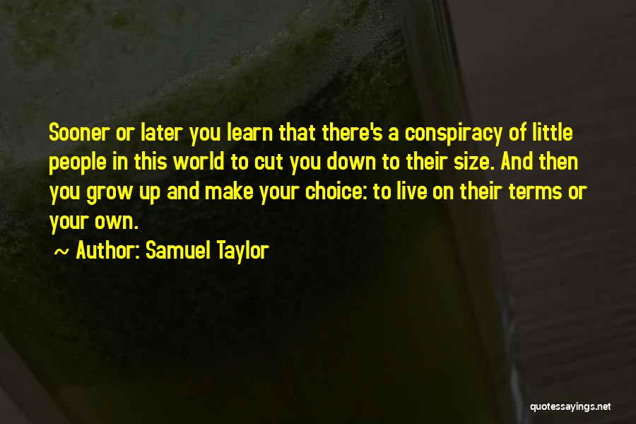 Samuel Taylor Quotes 234504