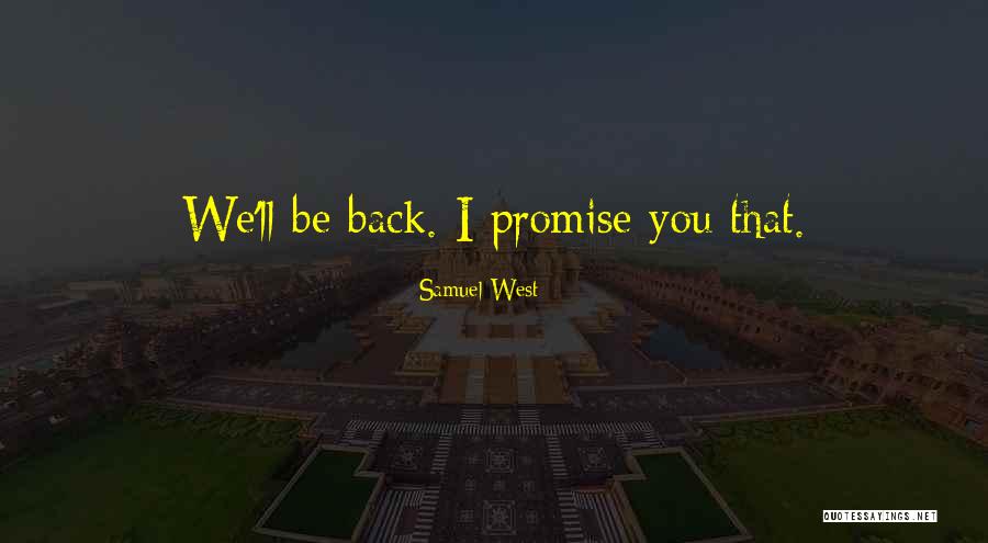 Samuel West Quotes 1318327 Samuel West Quotes 1318327