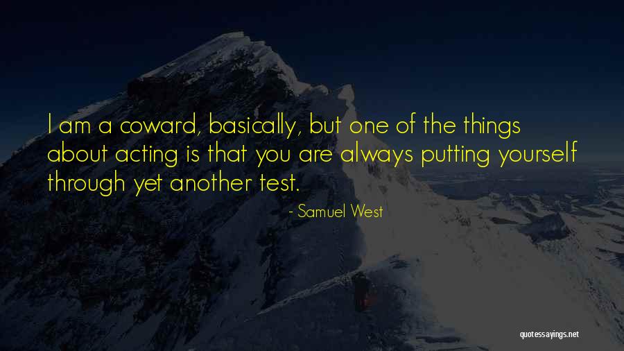 Samuel West Quotes 535435