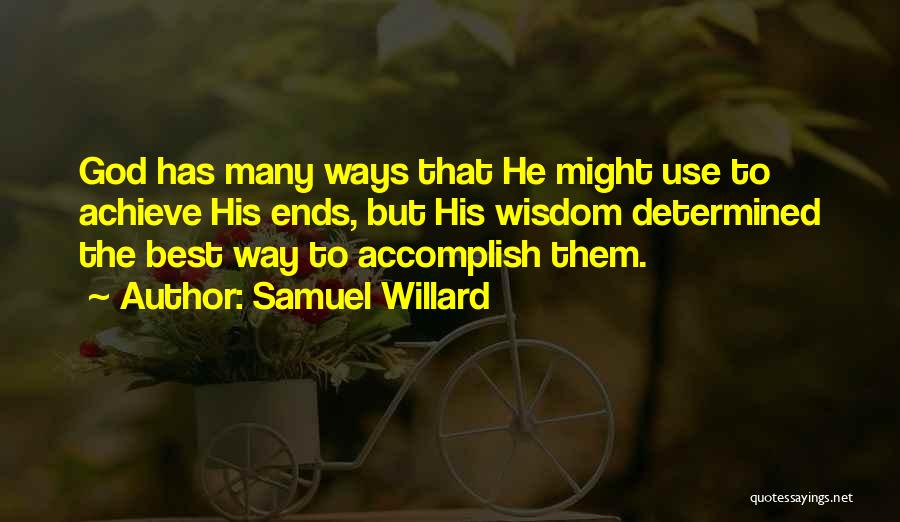 Samuel Willard Quotes 835316
