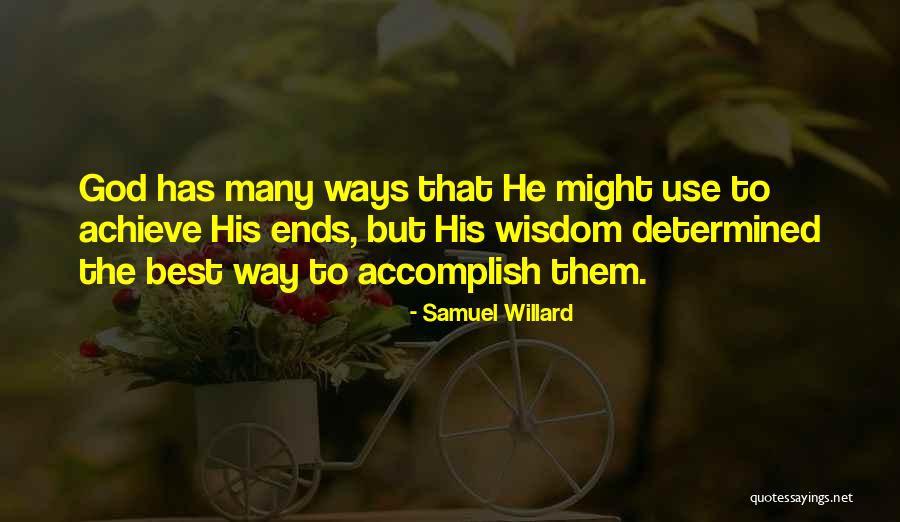 Samuel Willard Quotes 835316