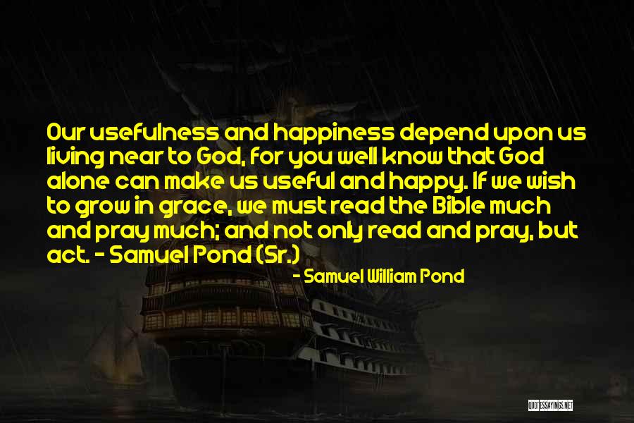 Samuel William Pond Quotes 417419