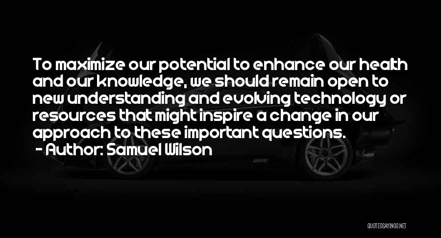 Samuel Wilson Quotes 505748