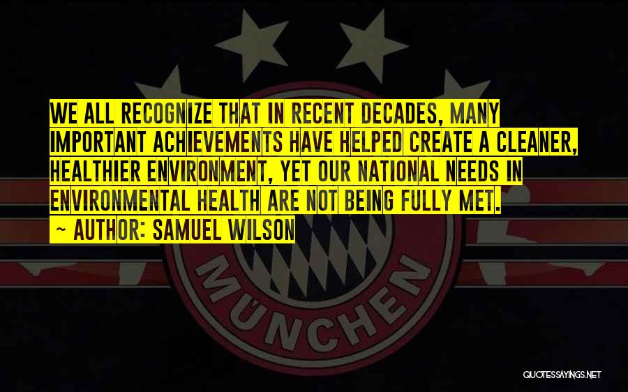 Samuel Wilson Quotes 740045
