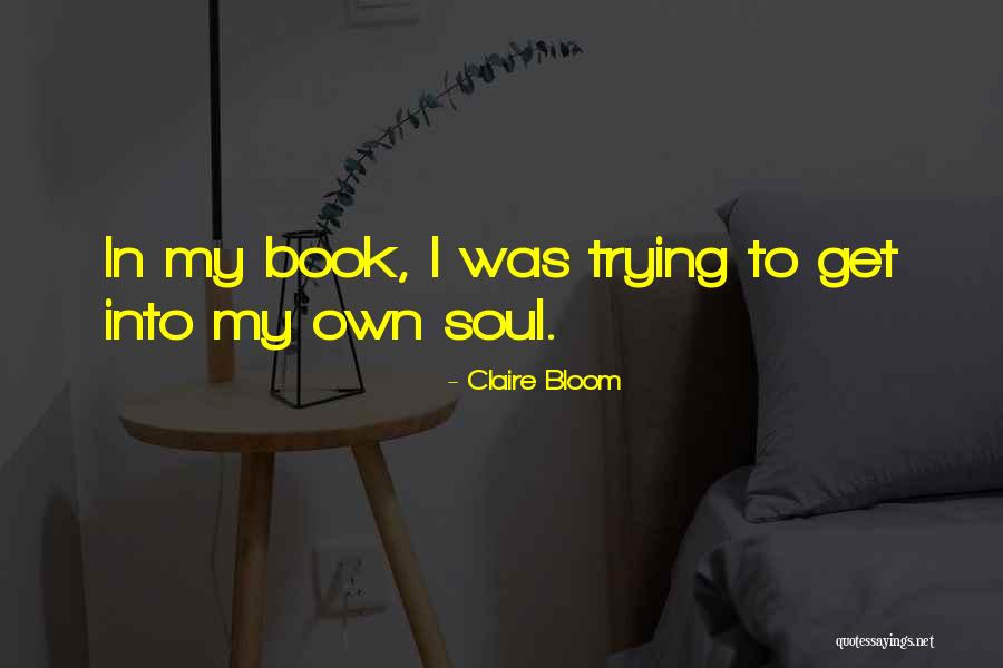 Samuelsohn Peacoat Quotes By Claire Bloom Samuelsohn Peacoat Quotes By Claire Bloom