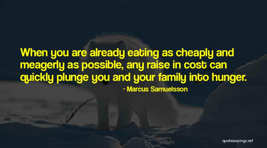 Samuelsson Marcus Quotes By Marcus Samuelsson Samuelsson Marcus Quotes By Marcus Samuelsson