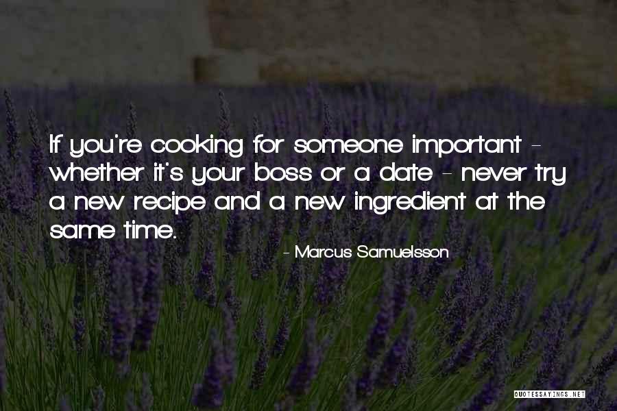 Samuelsson Marcus Quotes By Marcus Samuelsson Samuelsson Marcus Quotes By Marcus Samuelsson