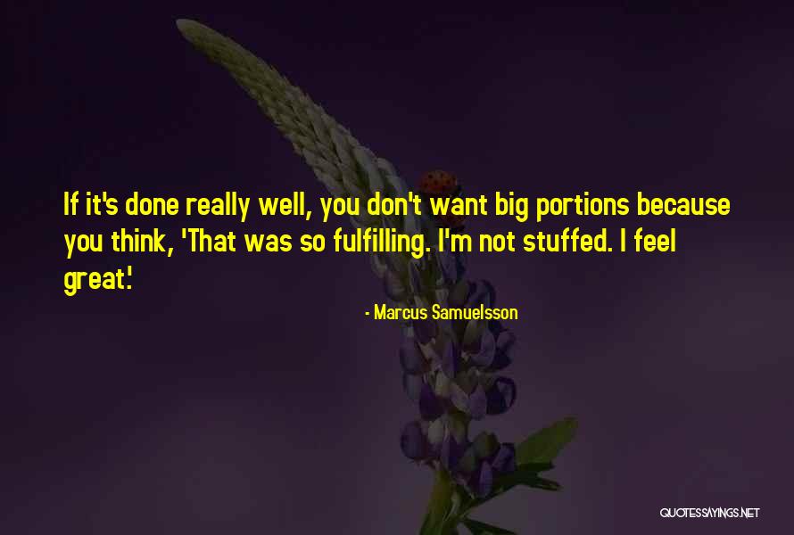 Samuelsson Marcus Quotes By Marcus Samuelsson Samuelsson Marcus Quotes By Marcus Samuelsson