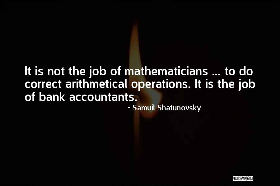 Samuil Shatunovsky Quotes 928613