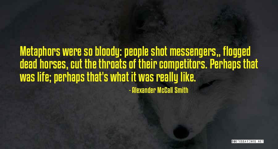 Samukai Death Quotes By Alexander McCall Smith Samukai Death Quotes By Alexander McCall Smith