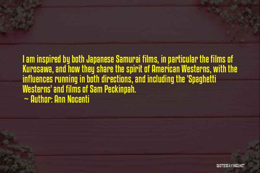 Samurai Quotes By Ann Nocenti