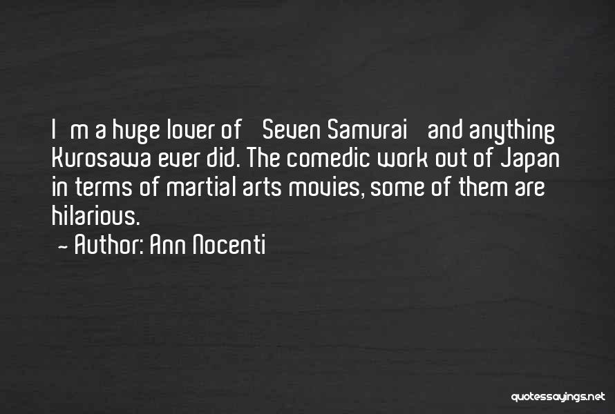 Samurai Quotes By Ann Nocenti