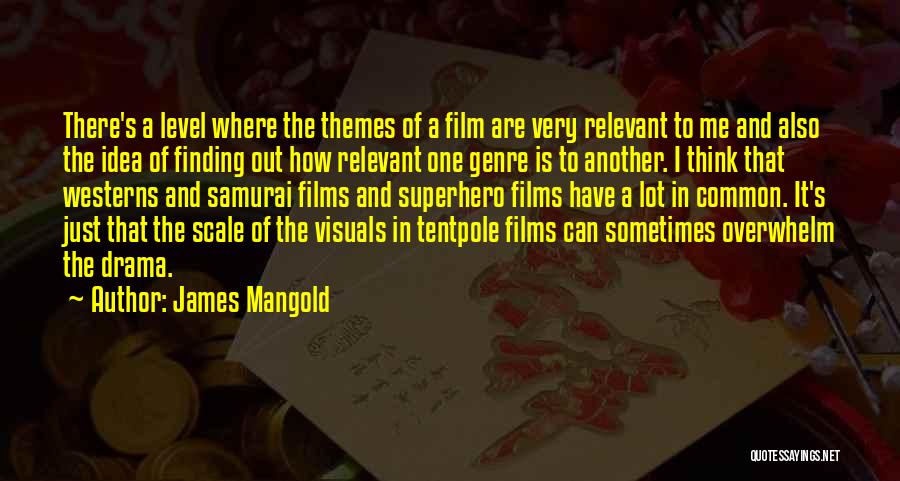 Samurai Quotes By James Mangold