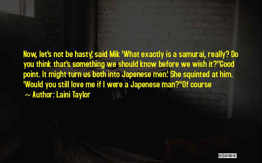 Samurai Quotes By Laini Taylor