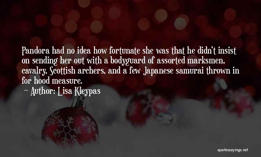 Samurai Quotes By Lisa Kleypas
