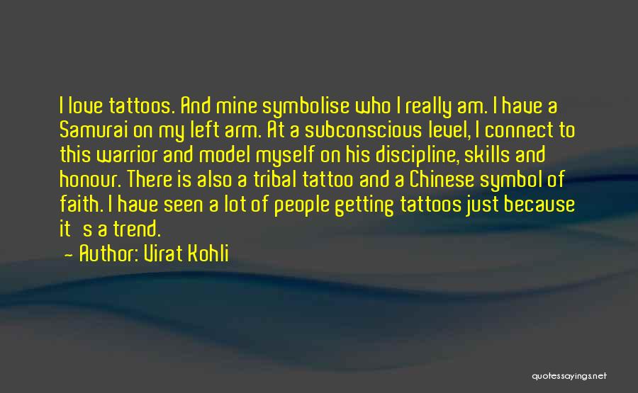 Samurai Quotes By Virat Kohli