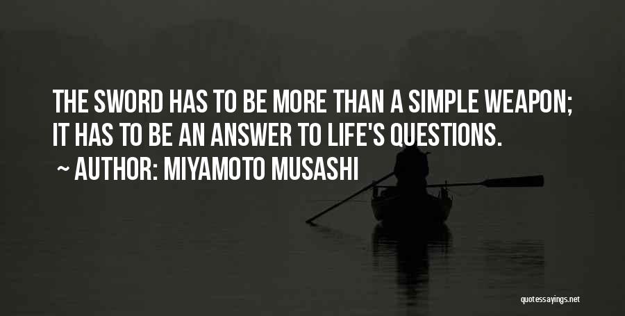 Samurai Sword Quotes By Miyamoto Musashi