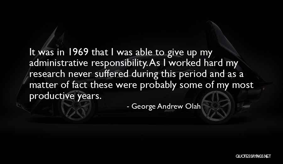 Samurais For Honor Quotes By George Andrew Olah Samurais For Honor Quotes By George Andrew Olah