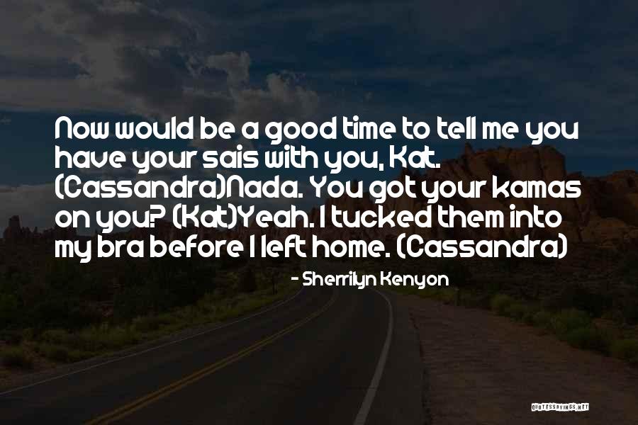 Samuru Jokei Quotes By Sherrilyn Kenyon Samuru Jokei Quotes By Sherrilyn Kenyon