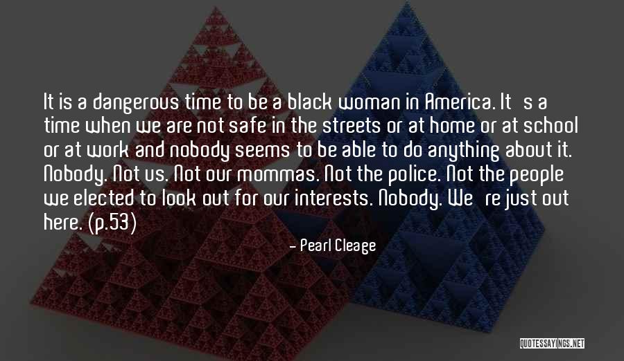 Samwise Gaffer Quotes By Pearl Cleage Samwise Gaffer Quotes By Pearl Cleage