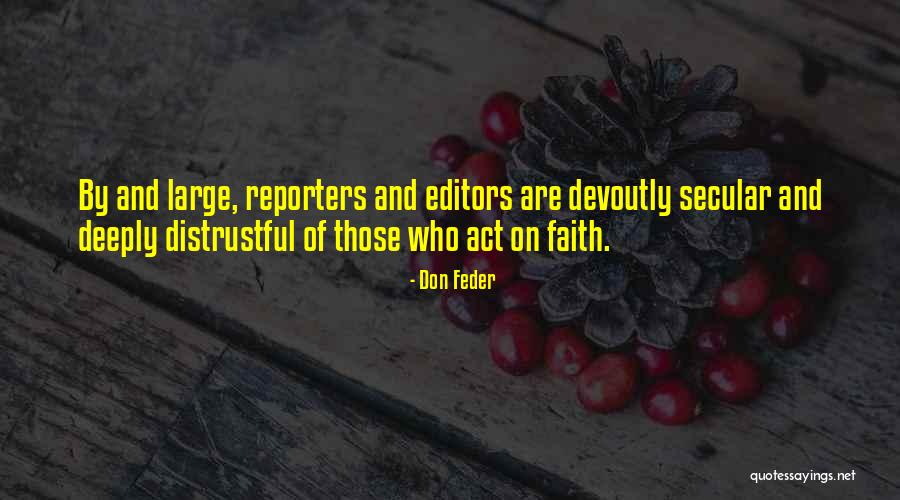Samy Kamkar Quotes By Don Feder Samy Kamkar Quotes By Don Feder