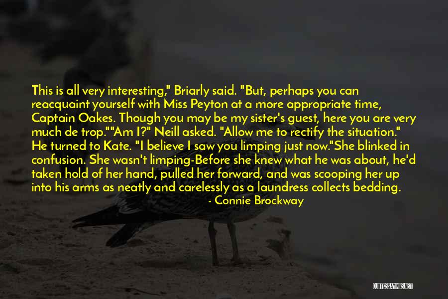 Samyabrata Mariamman Quotes By Connie Brockway Samyabrata Mariamman Quotes By Connie Brockway