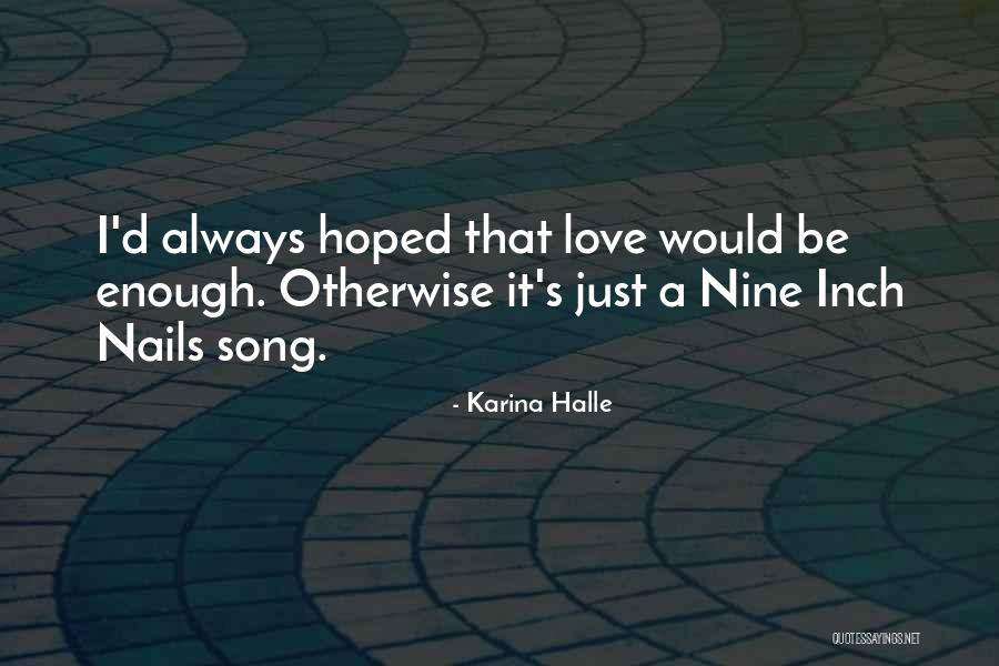 Samyelinin Quotes By Karina Halle Samyelinin Quotes By Karina Halle