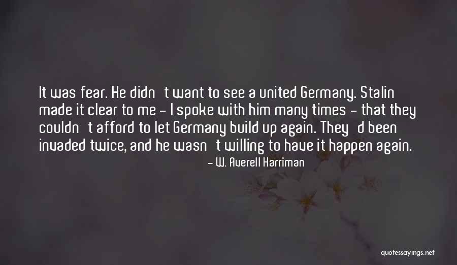 San Andreas Ped Quotes By W. Averell Harriman San Andreas Ped Quotes By W. Averell Harriman
