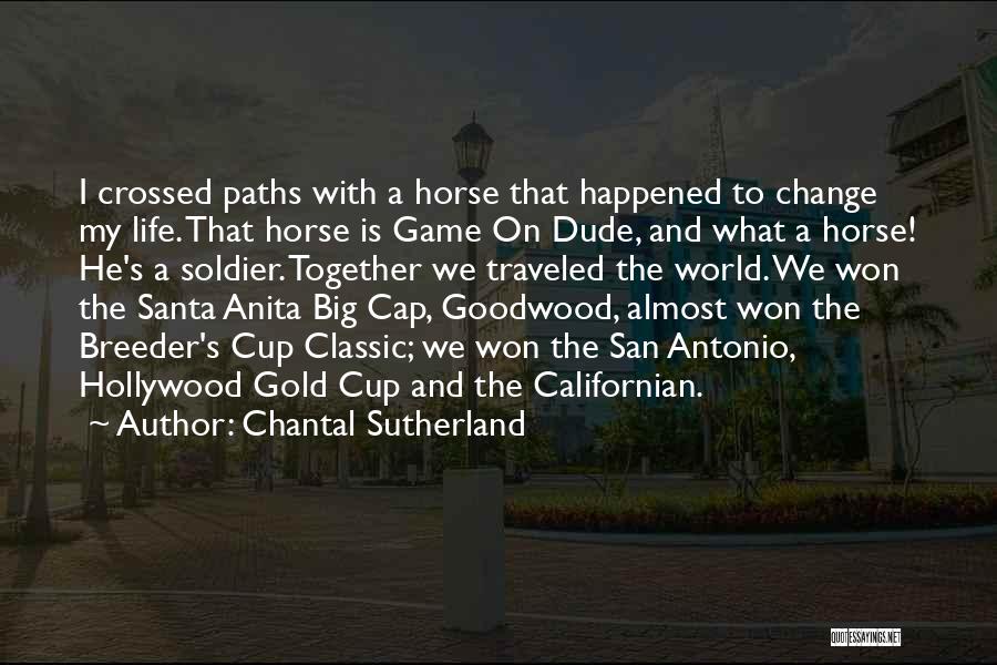 San Antonio Quotes By Chantal Sutherland