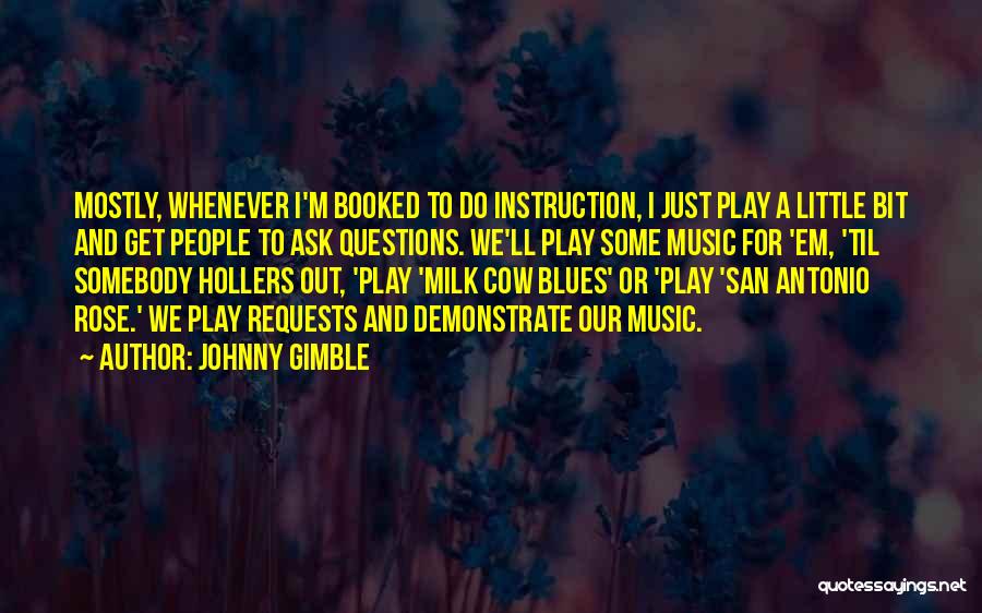 San Antonio Quotes By Johnny Gimble