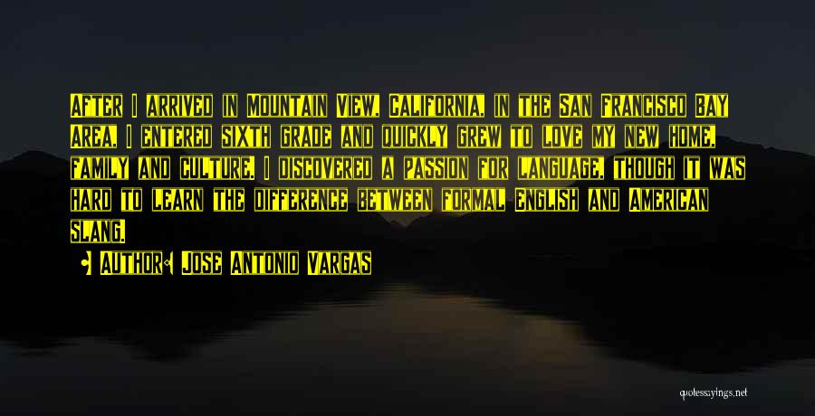 San Antonio Quotes By Jose Antonio Vargas