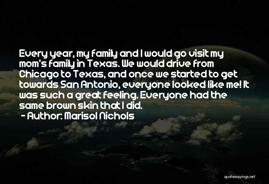 San Antonio Quotes By Marisol Nichols
